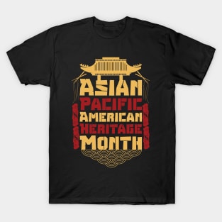 Aapi month gift :Asian Pacific American Heritage T-Shirt